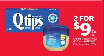 Rexall Q-tips cotton swabs 400' s or vaseline petroleum jelly 375g offer