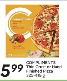 Sobeys COMPLIMENTS Thin Crust or Hand Finished Pizza 325-419 g offer