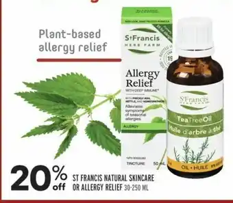 Sobeys ST FRANCIS NATURAL SKINCARE OR ALLERGY RELIEF 30-250 ML offer
