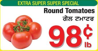 Fruiticana Round Tomatoes per lb offer