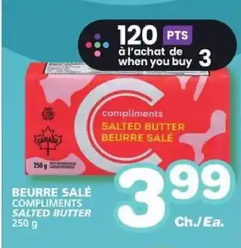 IGA COMPLIMENTS SALTED BUTTER 250 g offer