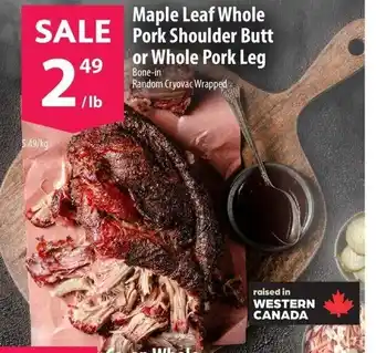 Co-op Maple Leaf Whole Pork Shoulder Butt or Whole Pork Leg per lb offer