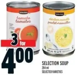 Metro SELECTION SOUP 284 mlSELECTION SOUP 284 m SELECTED VARIETIES SELECTED VARIETIES offer