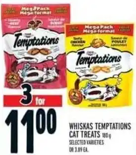 Metro WHISKAS TEMPTATIONS CAT TREATS 180 g SELECTED VARIETIES OR 3.89 EA offer