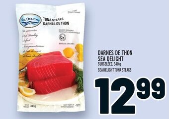 Metro DARNES DE THON SEA DELIGHT 340 g offer