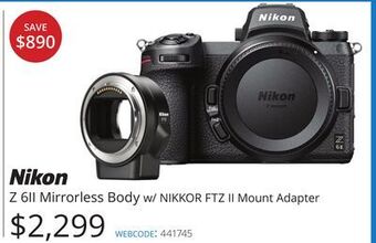 Vistek Nikon z 6ii mirrorless body w/nikkor ftz ii mount adapter offer