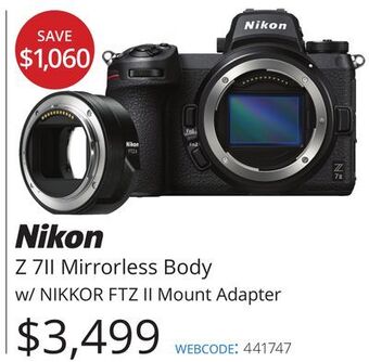 Vistek Nikon z 7ii mirrorless body w/nikkor ftz ii mount adapter offer