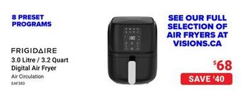 Visions Electronics Frigidaire 3.0 litre / 3.2 quart digital air fryer offer