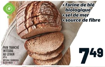 Metro PAIN TRANCHÉ INTEGRAL AU LEVAIN 625 g offer