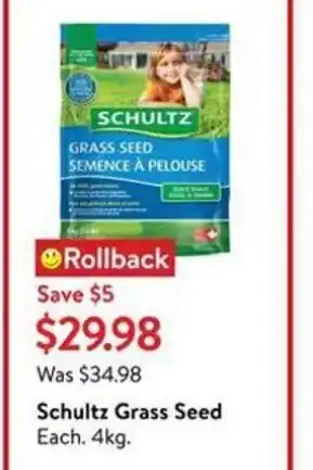 Walmart Schultz Grass Seed Each. 4kg. offer