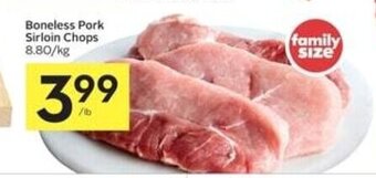 IGA Boneless Pork Sirloin Chops 8.80/kg offer