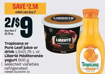 Loblaws Tropicana or pure leaf juice or drink or liberté méditerranée yogurt offer