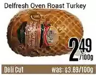 Nations Fresh Foods Delfresh oven roast turkey offer