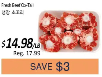 Galleria Supermarket Fresh beef ox-tail offer