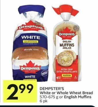 IGA DEMPSTER'S White or Whole Wheat Bread 570-675 g offer