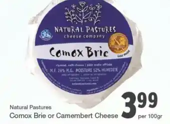 Quality Foods Comox brie or camembert cheese offer