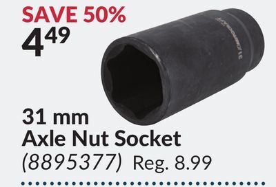 Princess Auto 31 mm axle nut socket offer