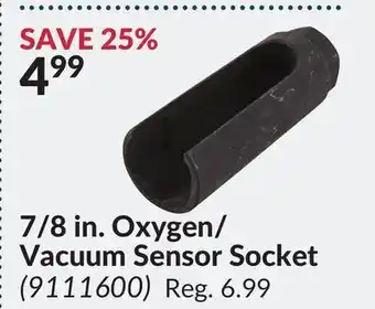 Princess Auto 7/8 in. oxygen/vacuum sensor socket offer