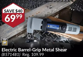 Princess Auto Power fist electric barrel-grip metal shear offer