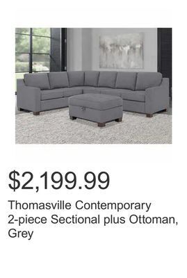 Costco Thomasville contemporary 2-piece sectional plus ottoman, grey offer