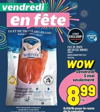 Metro BOBINES RAINBOW TROUT FILLET offer