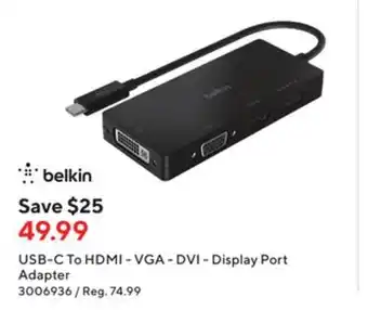 Staples Belkin usb-c to hdmi - vga - dvi - display port adapter offer