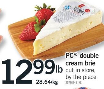 Fortinos Pc® double cream brie offer