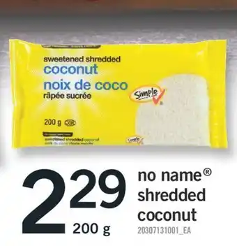 Fortinos No name® shredded coconut 200 g offer