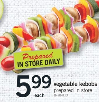 Fortinos Vegetable kebobs offer