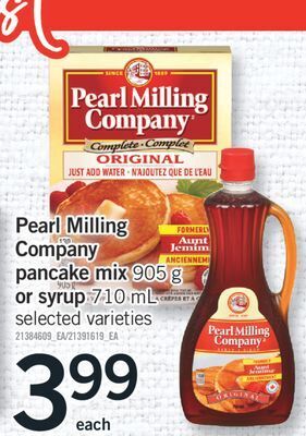 Fortinos Pearl milling company pancake mix 905 g or syrup 710 ml offer