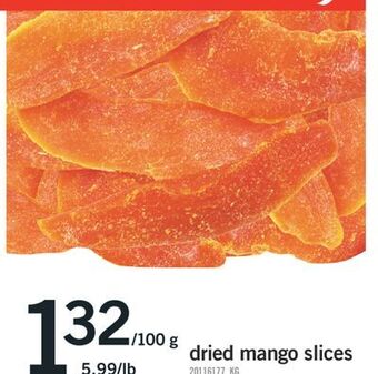 Fortinos Dried mango slices, 100 g offer