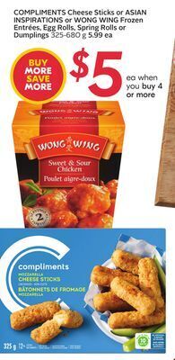 Sobeys Compliments cheese sticks or asian inspirations or wong wing frozen entrées, egg rolls, spring rolls or dumplings offer