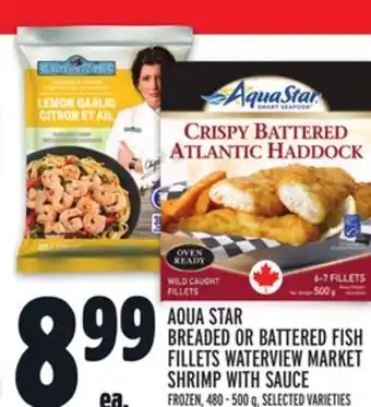 Metro Aqua star breaded or battered fish fillets waterview market shrimp with sauce offer