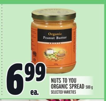 Metro Nuts to you organic spread offer