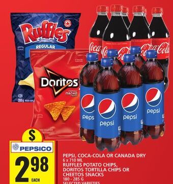 Food Basics Pepsi, coca-cola or canada dry or ruffles potato chips, doritos tortilla chips or cheetos snacks offer