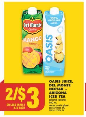 No Frills Oasis juice, del monte nectar or arizona iced tea, 960 ml offer
