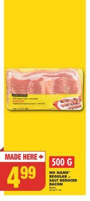No Frills No name® regular or salt reduced bacon, 500 g offer