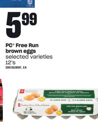 Loblaws Pc free run brown eggs 12's offer