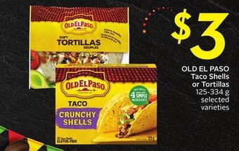 Sobeys Old el paso taco shells or tortillas offer