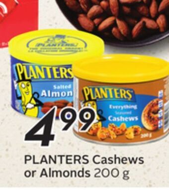 Sobeys Planters cashews or almonds offer