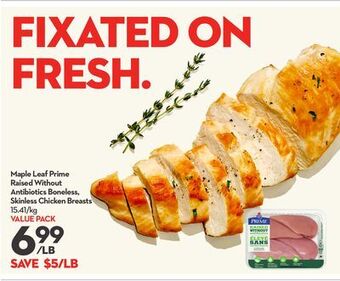 Longo's Maple leaf prime raised without antibiotics boneless, skinless chicken breasts offer