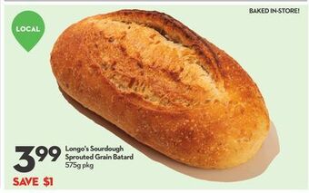 Longo's Longo's sourdough sprouted grain batard offer