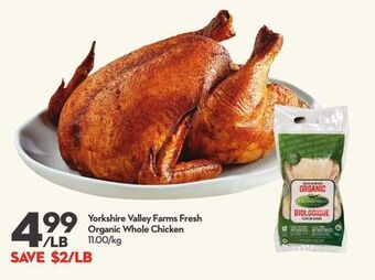 Longo's Yorkshire valley farms fresh organic whole chicken offer