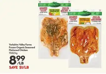 Longo's Yorkshire valley farms frozen organic seasoned flattened chicken offer