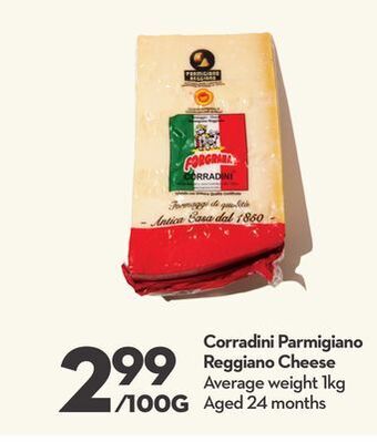 Longo's Corradini parmigiano reggiano cheese offer
