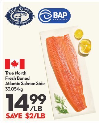 Longo's True north fresh boned atlantic salmon side offer