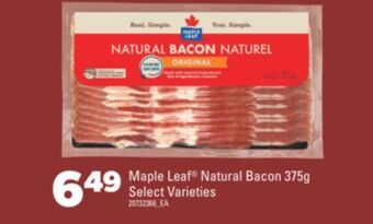 Real Canadian Superstore Maple leaf® natural bacon, 375g offer