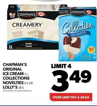 Real Canadian Superstore Chapman's original ice cream, 2 l, collections novelties, 8's or lolly's, 28's offer