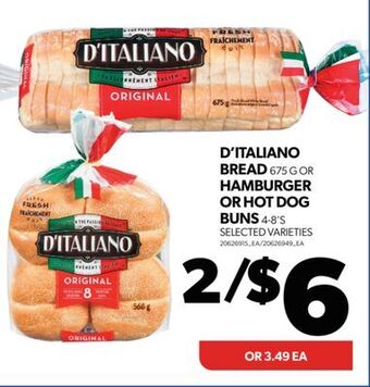 Real Canadian Superstore D'italiano bread, 675 g or hamburger or hot dog buns, 4-8's offer