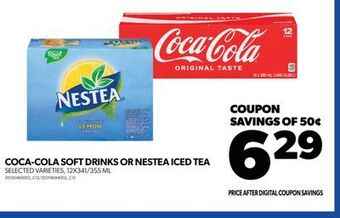 Real Canadian Superstore Coca-cola soft drinks or nestea iced tea, 12x341/355 ml offer